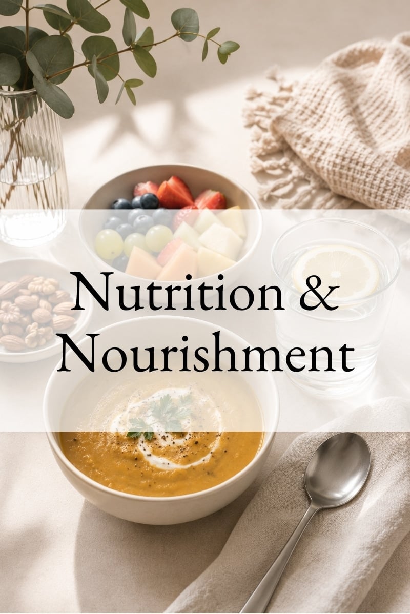 Nutrition & Nourishment